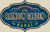 Rainbow Garden Kauai Rainbow Garden Kauai