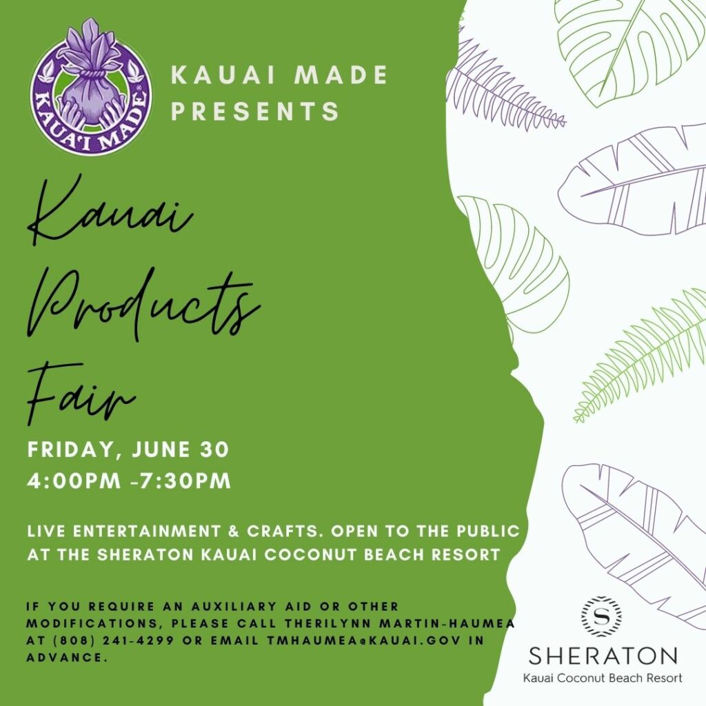 Kauai Products Fair June 30