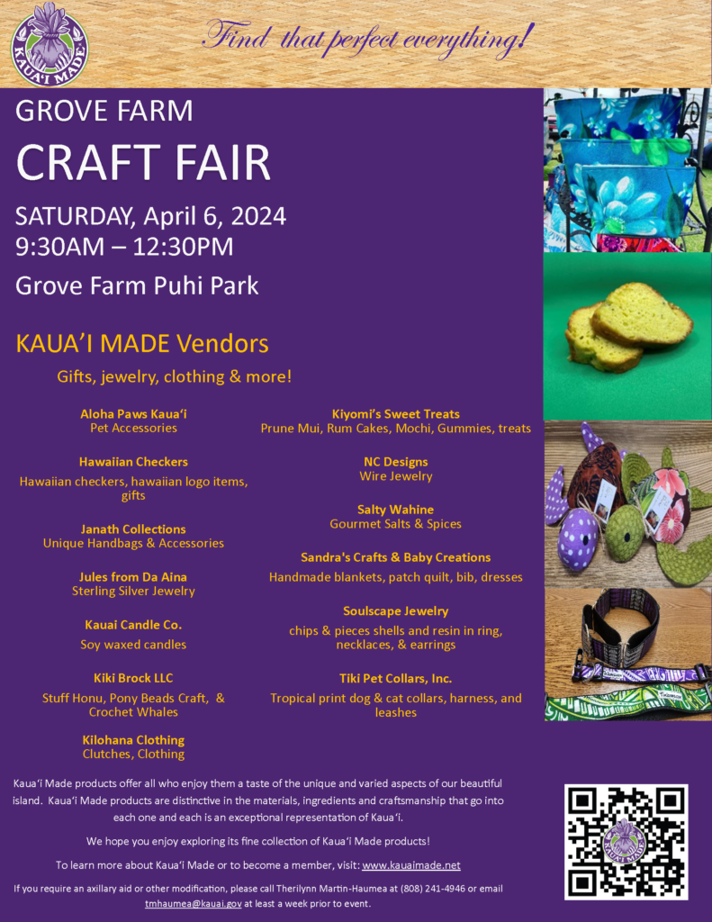 Grove Farm Craft Fair » Kauai Made Products