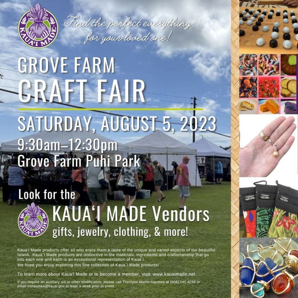 Kauai Made at Grove Farm Craft Fair » Kauai Made Products